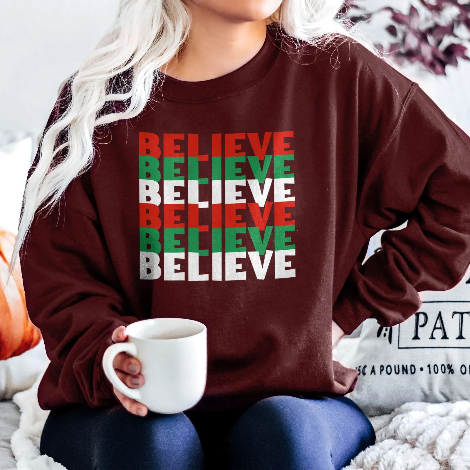 Believe Christmas Colors Sweatshirt
