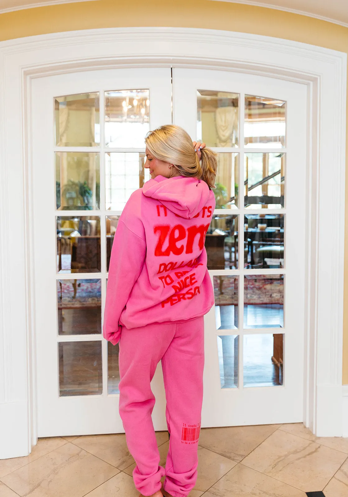 It Costs Zero Dollars Hoodie - Pink